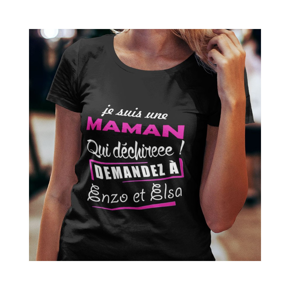 T-shirt Personnalisé Maman qui déchire