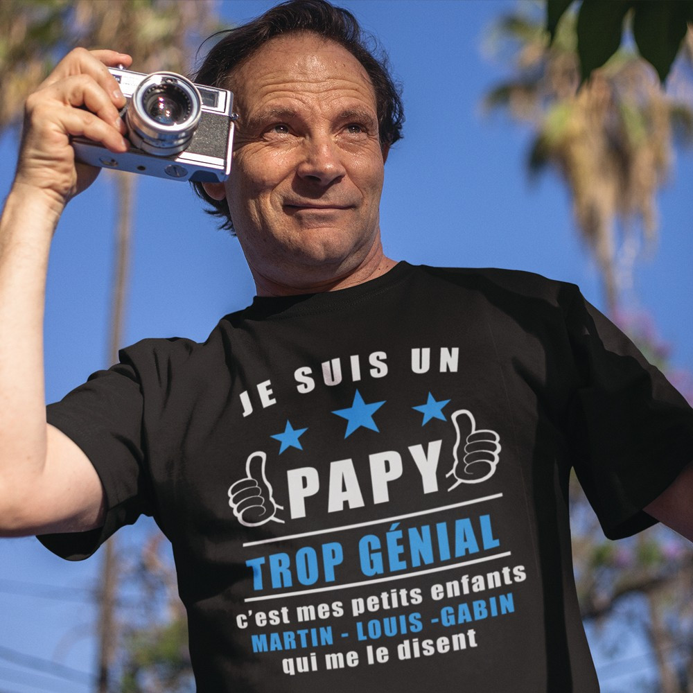 T-shirt personnalisé Je suis un papy trop génial