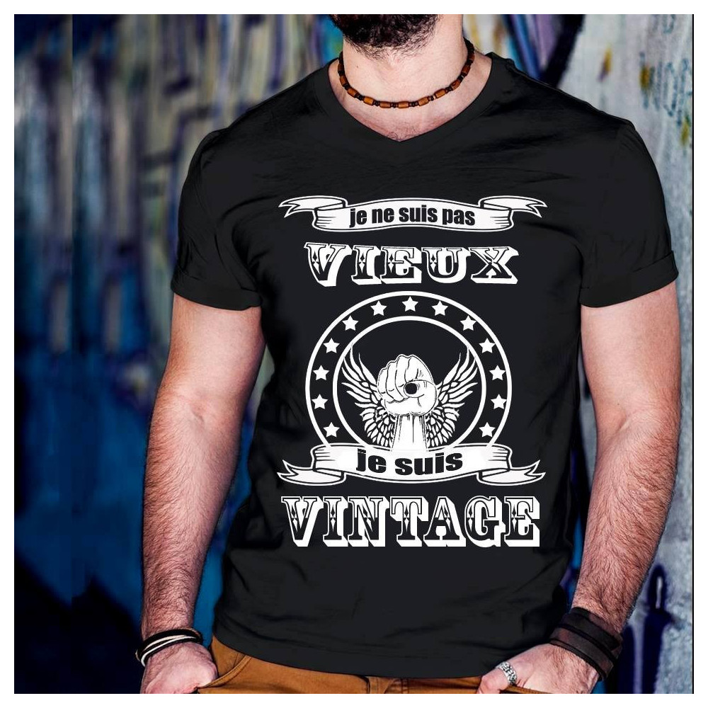 T-Shirt  Je ne suis pas vieux je suis vintage