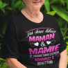 T-shirt Personnalisé J'ai deux titres maman & mamie