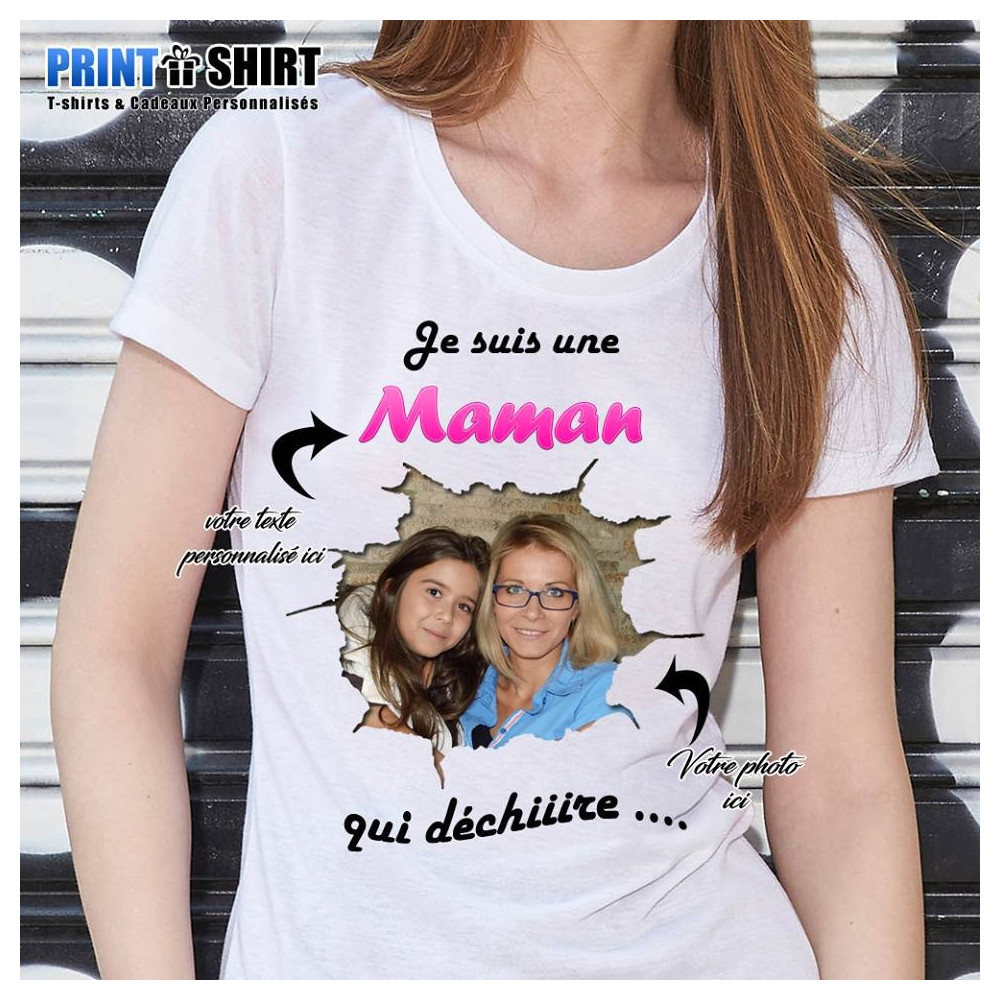 T-shirt personnalisé avec photo Je suis une maman qui déchire""
