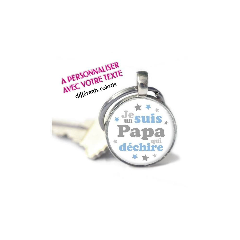 Porte-clés Rond personnalisé prénom Je suis un papa qui déchire