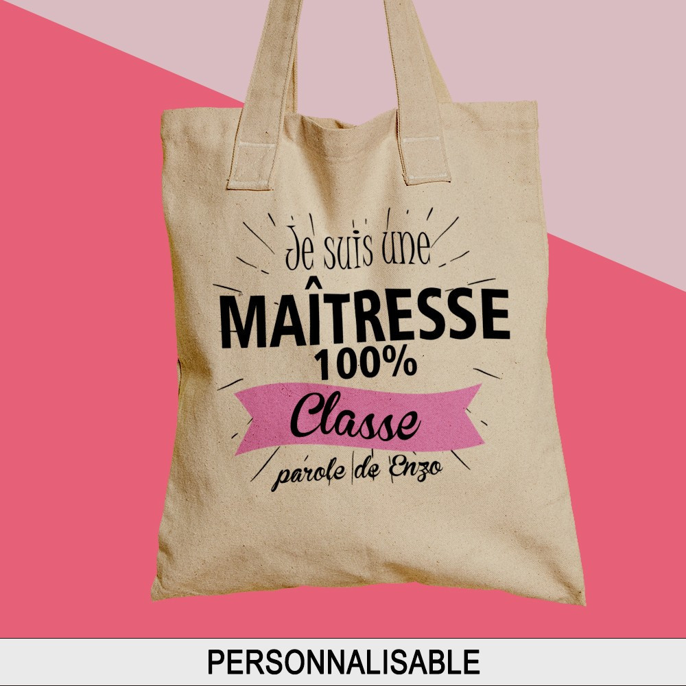 Tote bag personnalisé Maîtresse 100 % Classe