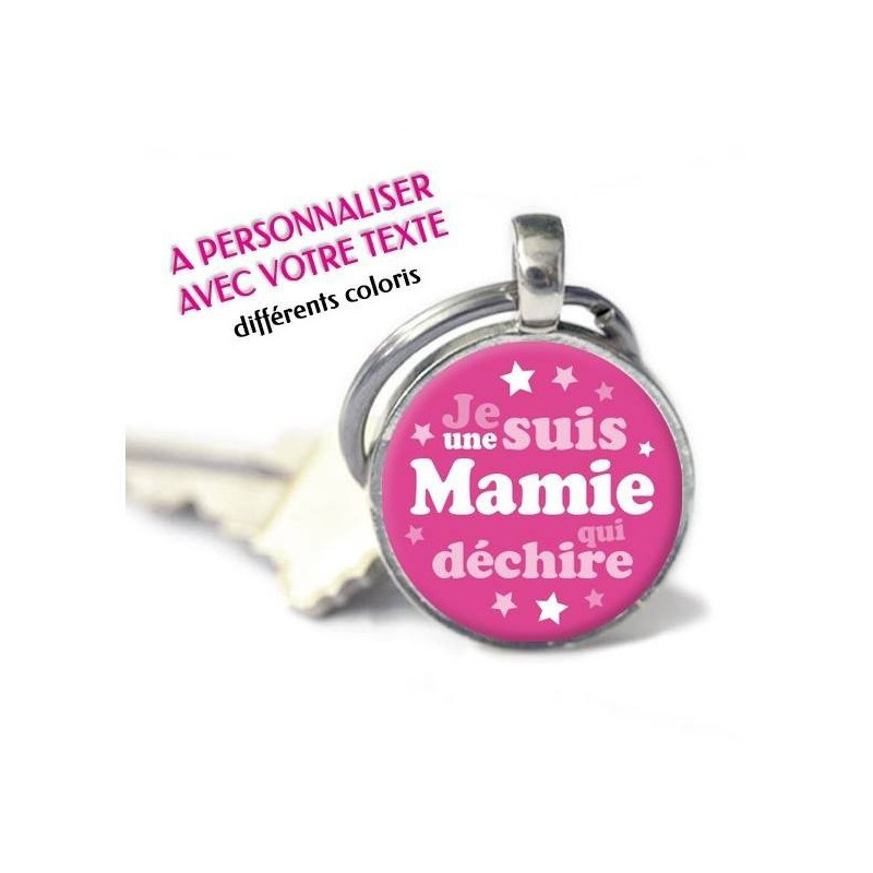 Porte-clés Rond personnalisé prénom Je suis une mamie qui déchire