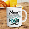 Mug personnalisé "Tu es le meilleur papa du monde"